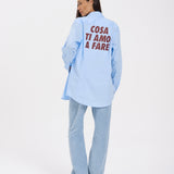 Camicia "Cosa ti amo a Fare"