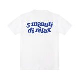 T-shirt "5 minuti di relax"
