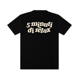 T-shirt "5 minuti di relax"