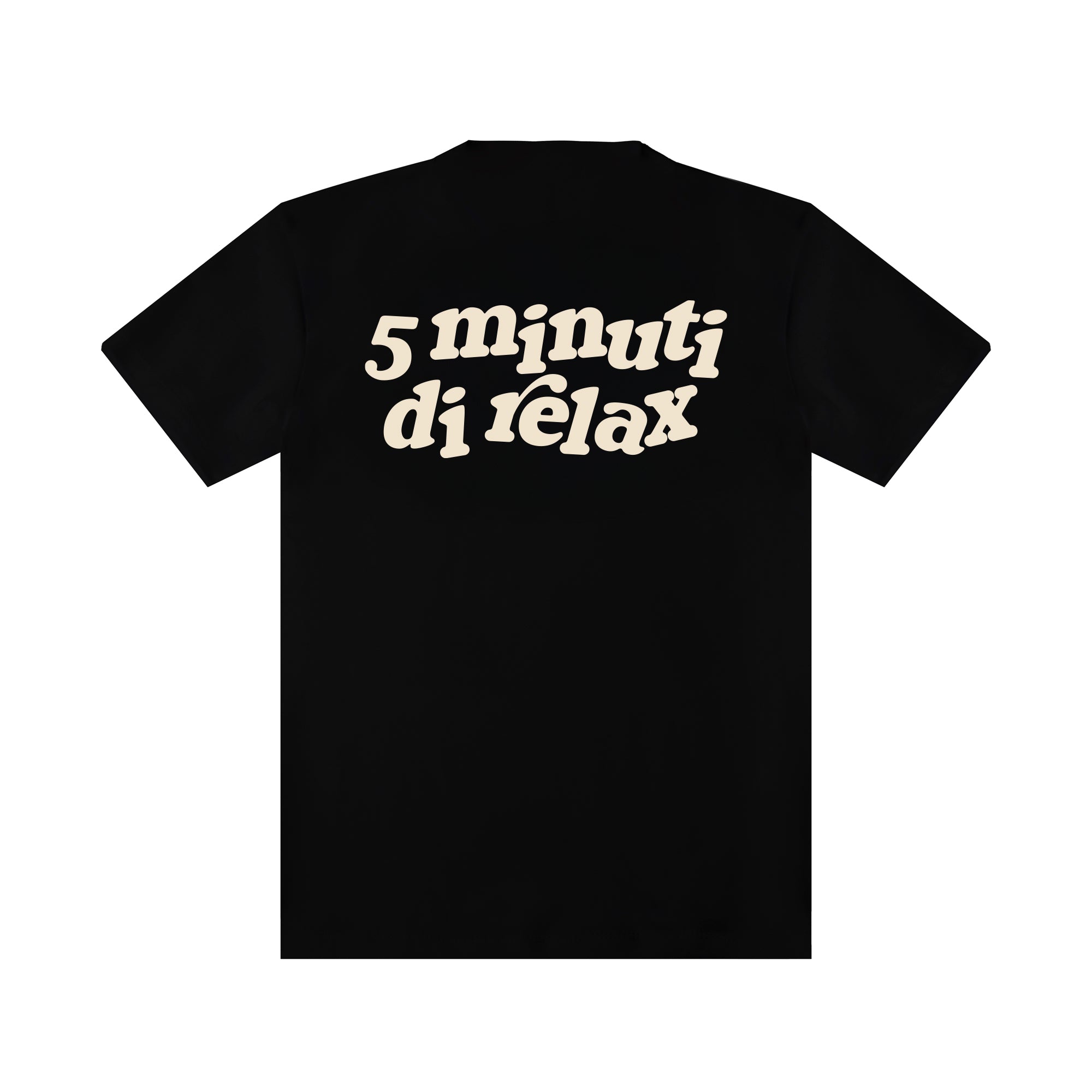 T-shirt "5 minuti di relax"