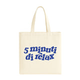 Tote "5 minuti di relax"