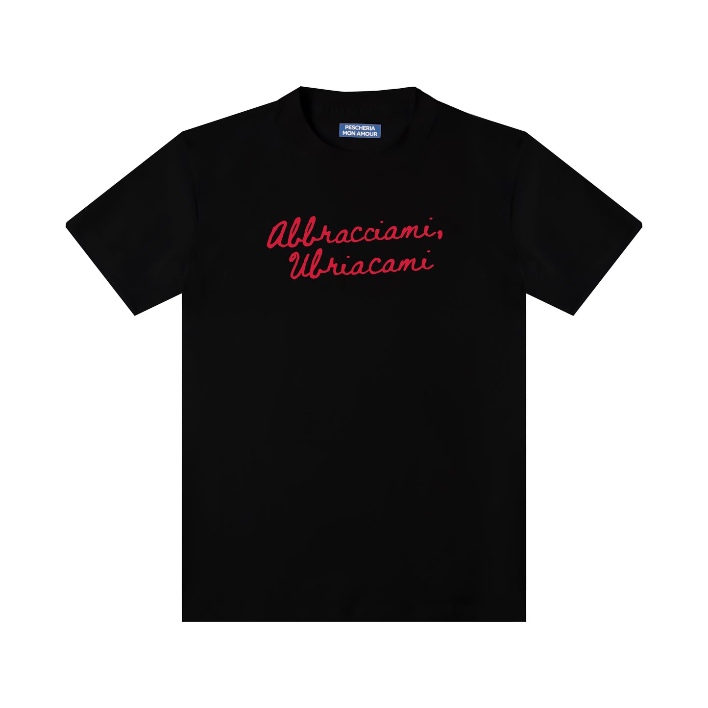 T-shirt "Abbracciami, Ubriacami"