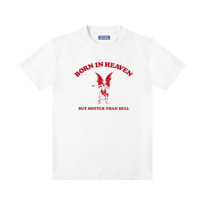 T-shirt "Born in Heaven"