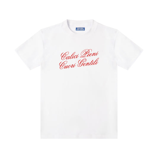 T-shirt "Calici Pieni, Cuori Gentili"