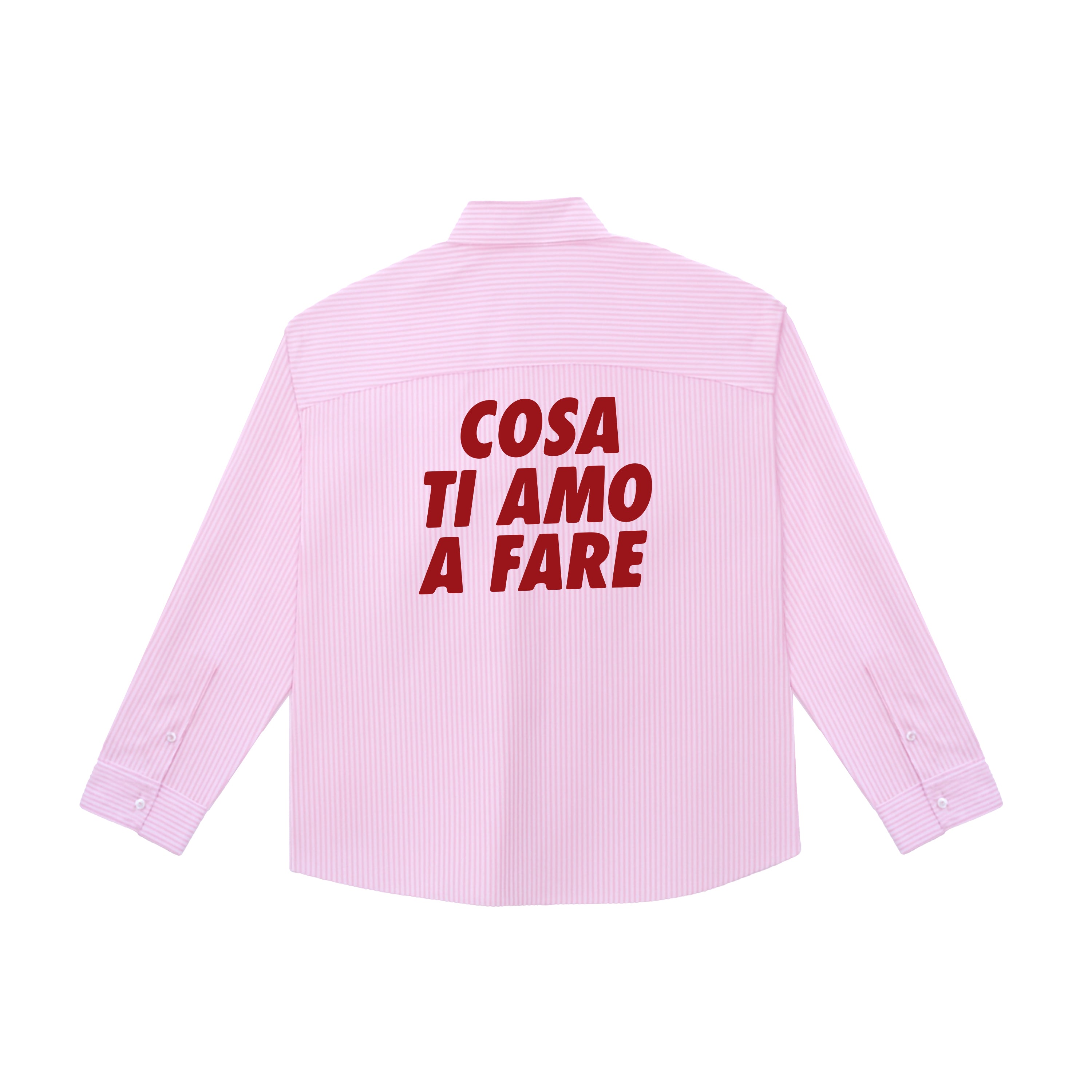 Camicia "Cosa ti amo a fare"