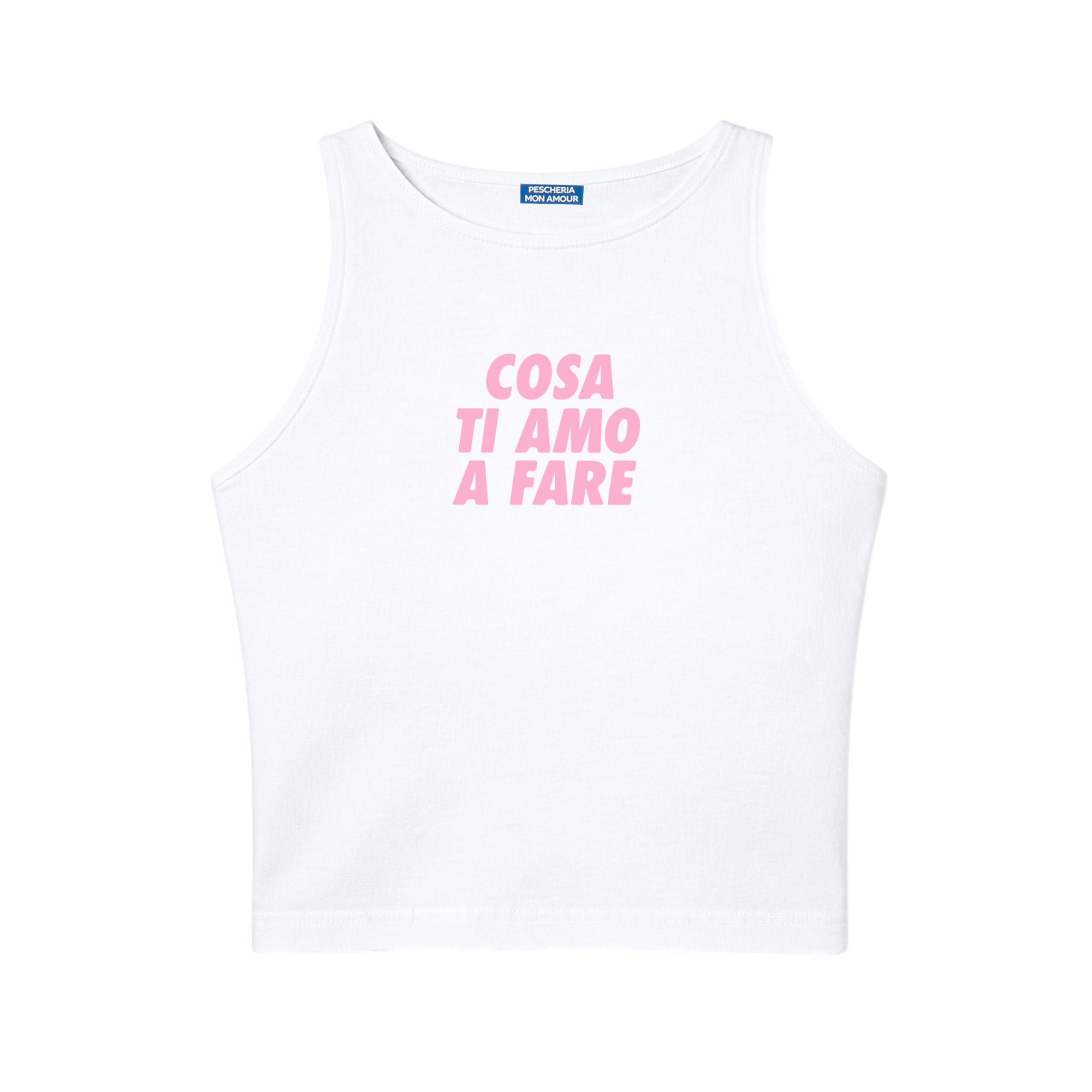 Il tank top “Cosa Ti Amo A Fare"
