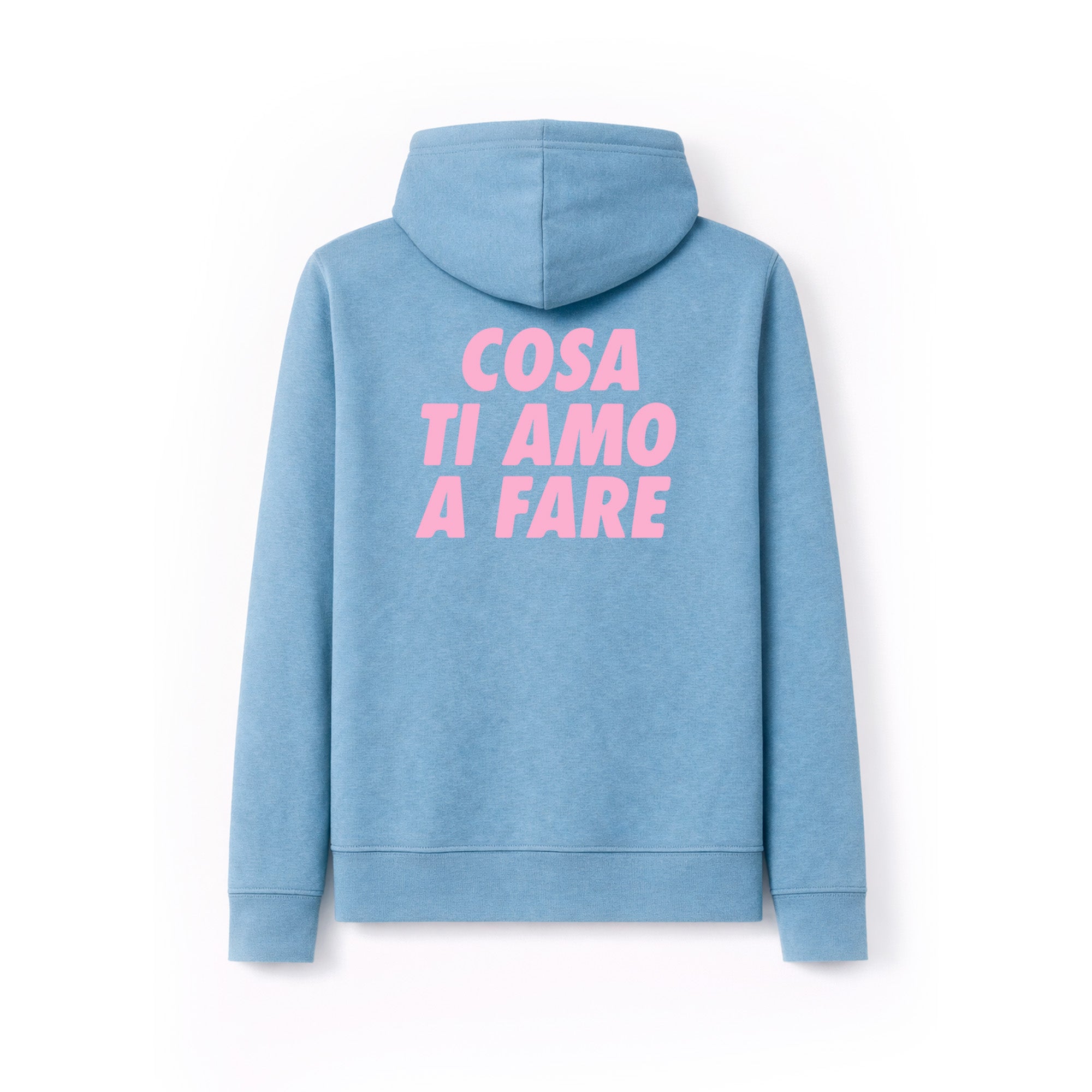 Felpa Hoodie "Cosa ti amo a fare"