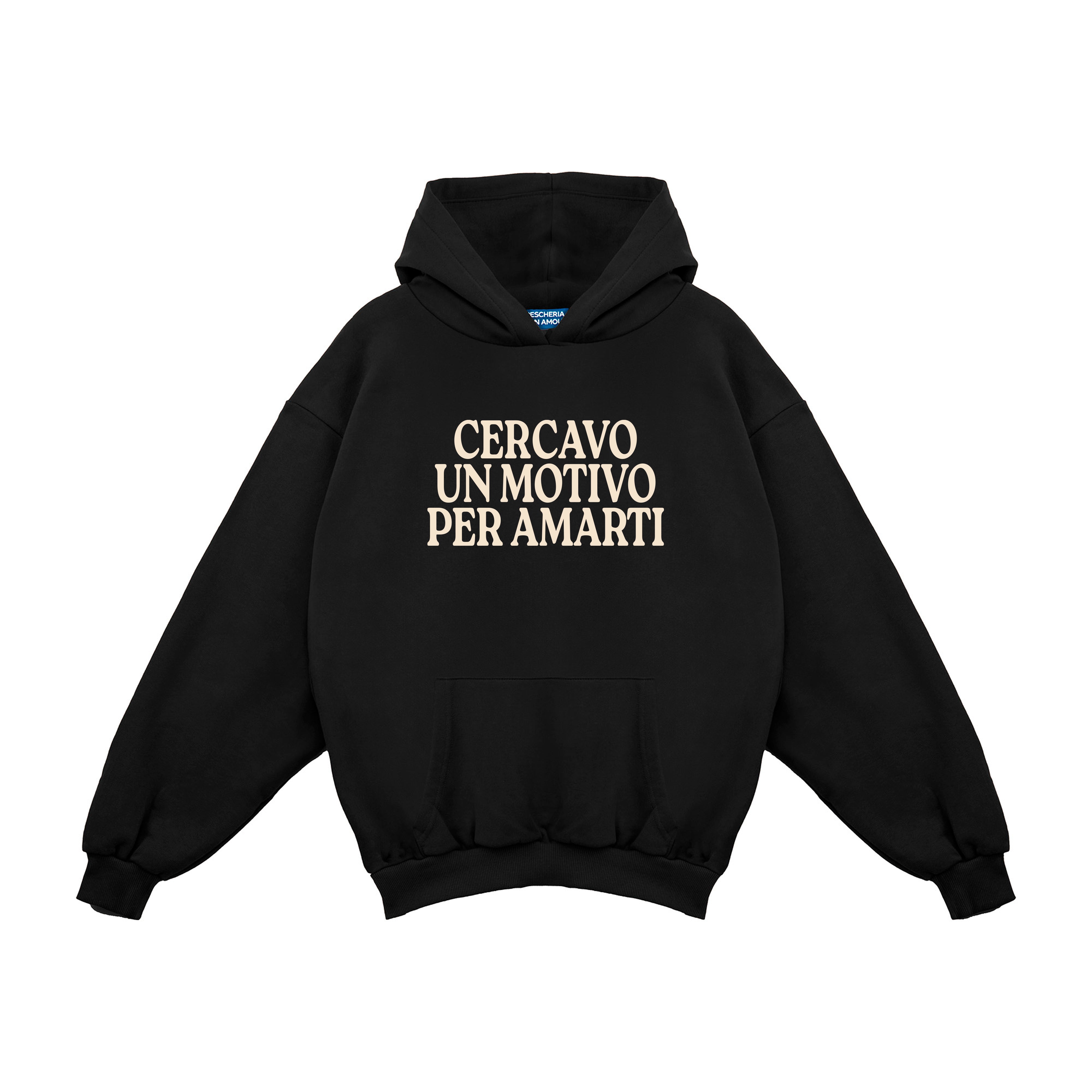 "I Was Looking For A Reason To Love You" Hoodie