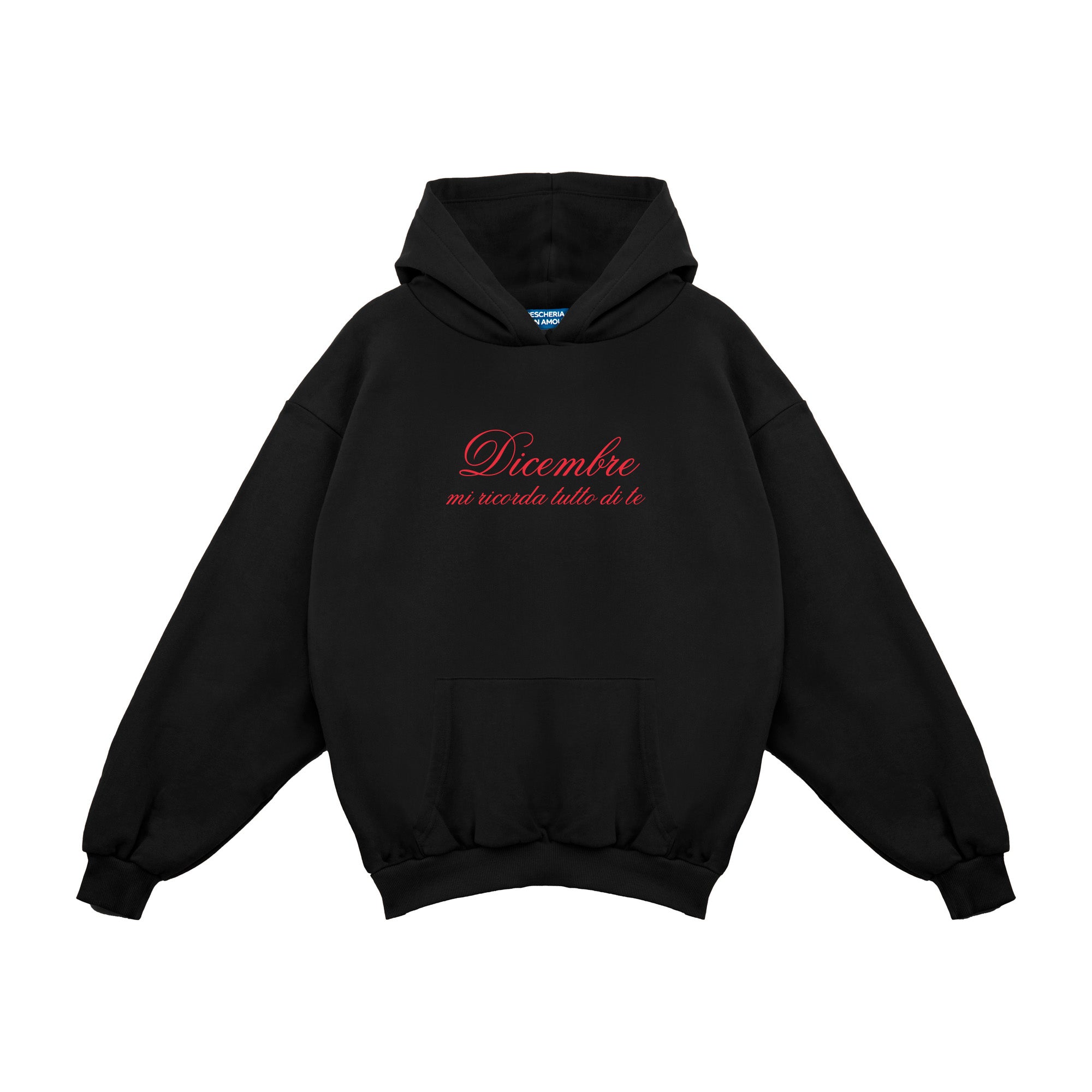 Felpa hoodie Dicembre mi ricorda tutto di te