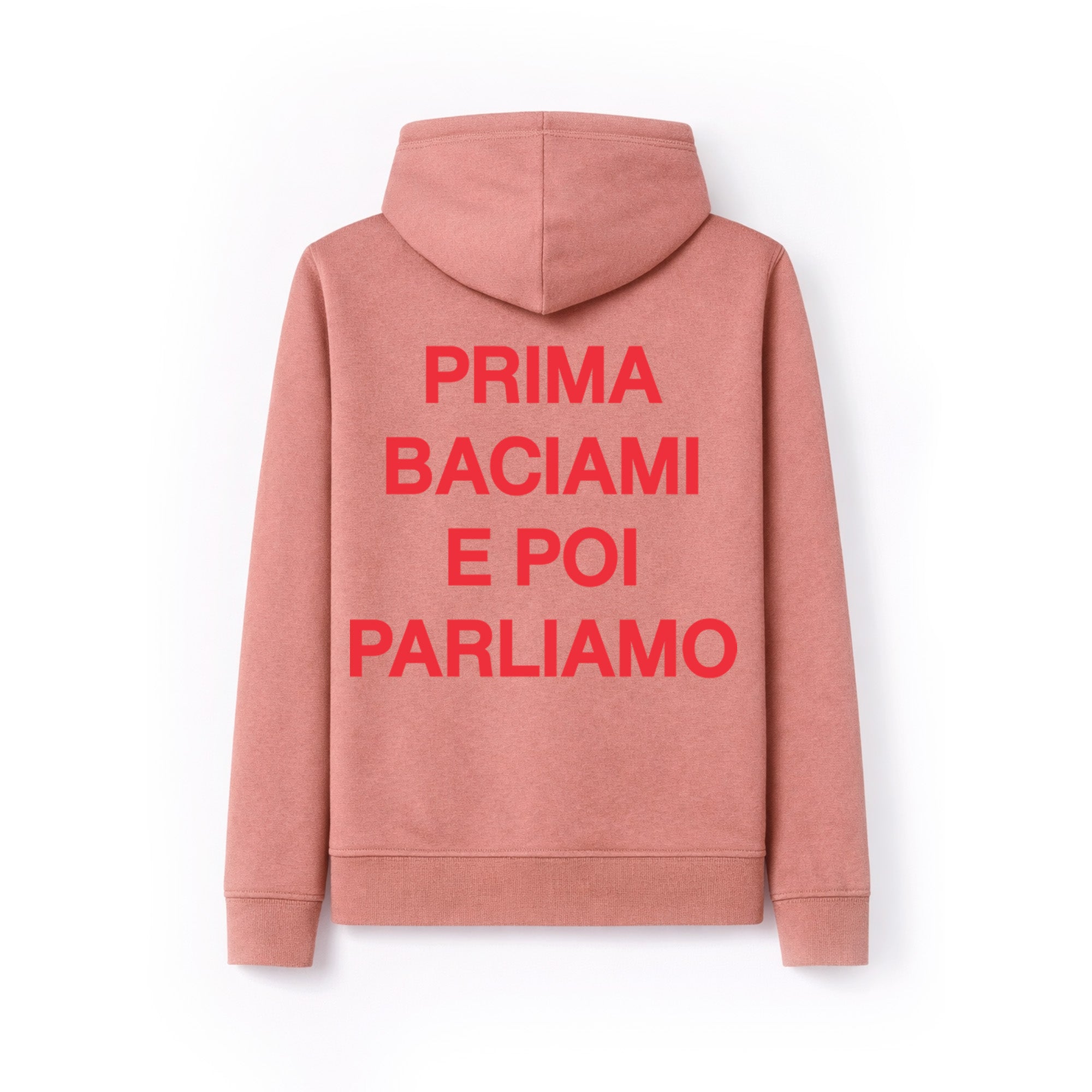 Hoodie "Kiss Me First Then Let's Talk"