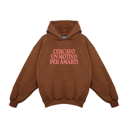 Felpa Hoodie "Cercavo Un Motivo Per Amarti"