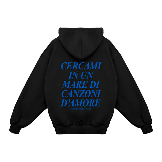 Felpa Hoodie "Mare Di Canzoni d'Amore"