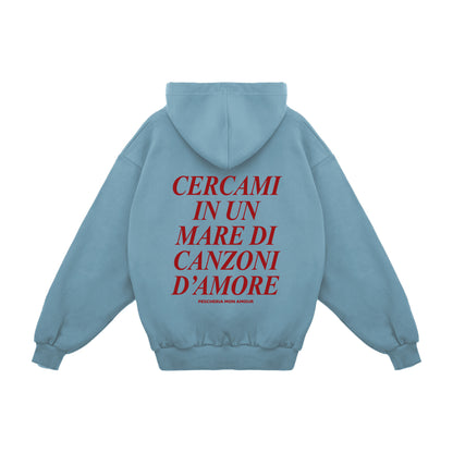 Felpa Hoodie "Mare Di Canzoni d'Amore"