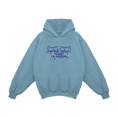 Felpa Hoodie "Pioggia Dai Miei Occhi"