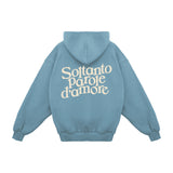 "Only Words of Love" Hoodie
