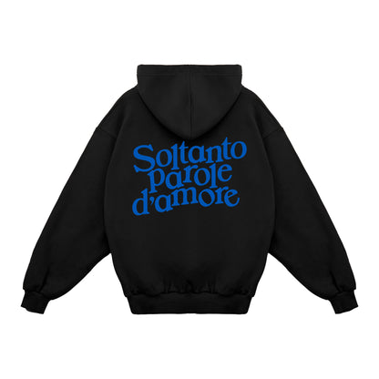 Felpa Hoodie "Soltanto Parole D'Amore"