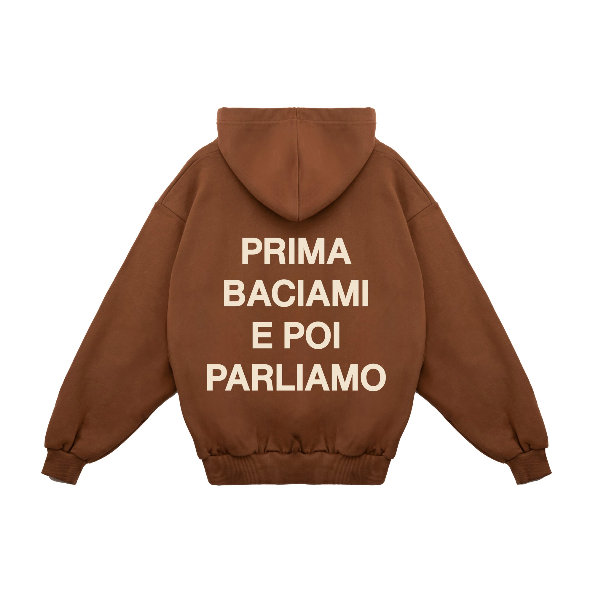 Hoodie "Kiss Me First Then Let's Talk"