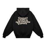 Hoodie "In Every Love Song"