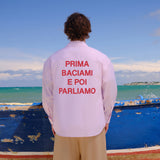 Camicia "Prima baciami e poi parliamo"