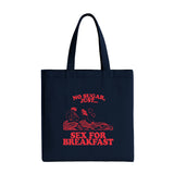 Tote "Sex for breakefast"