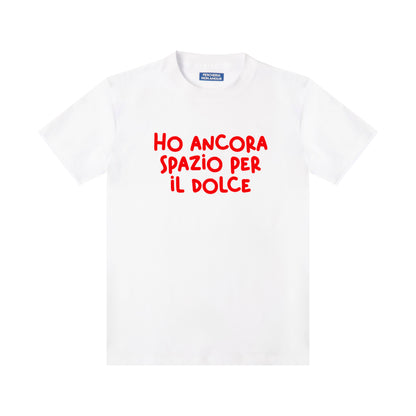 T-shirt "Ho ancora spazio per il dolce"