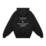 Felpa Hoodie "Ti scrivo di notte"