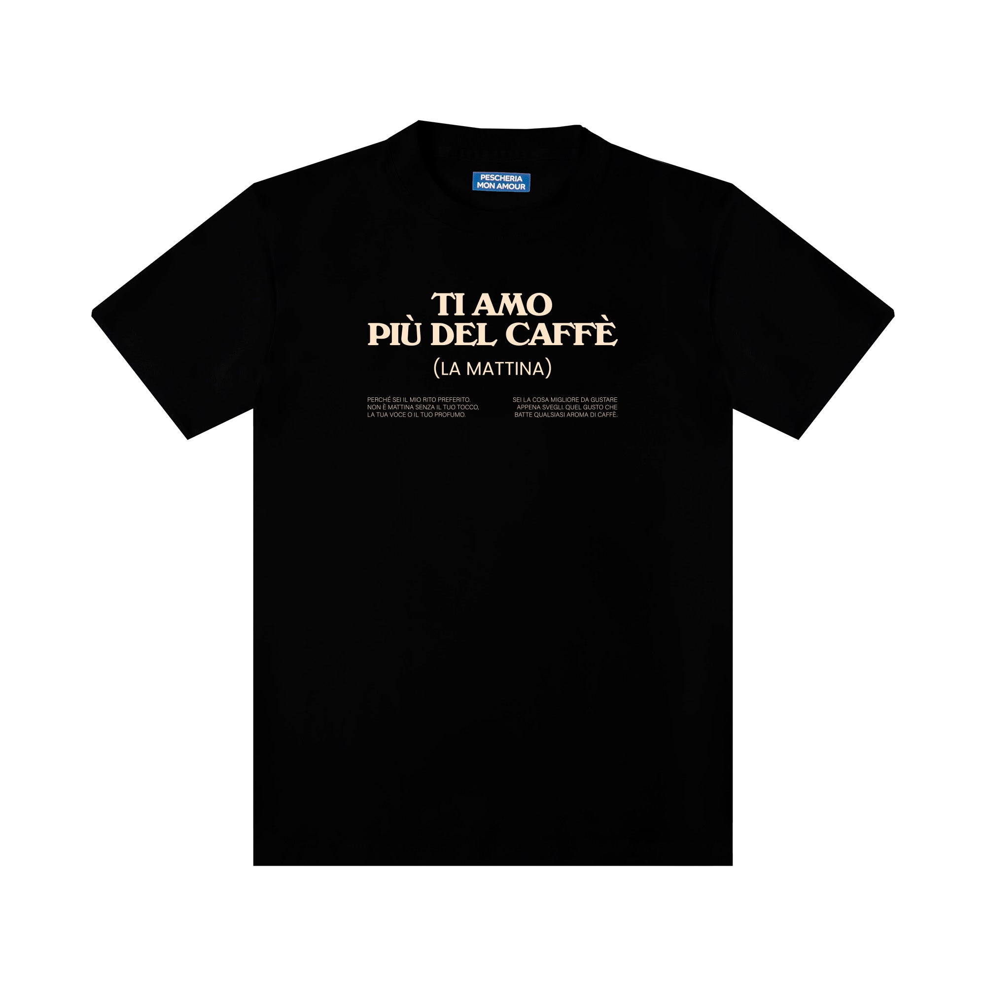 T-shirt “Più del caffè"