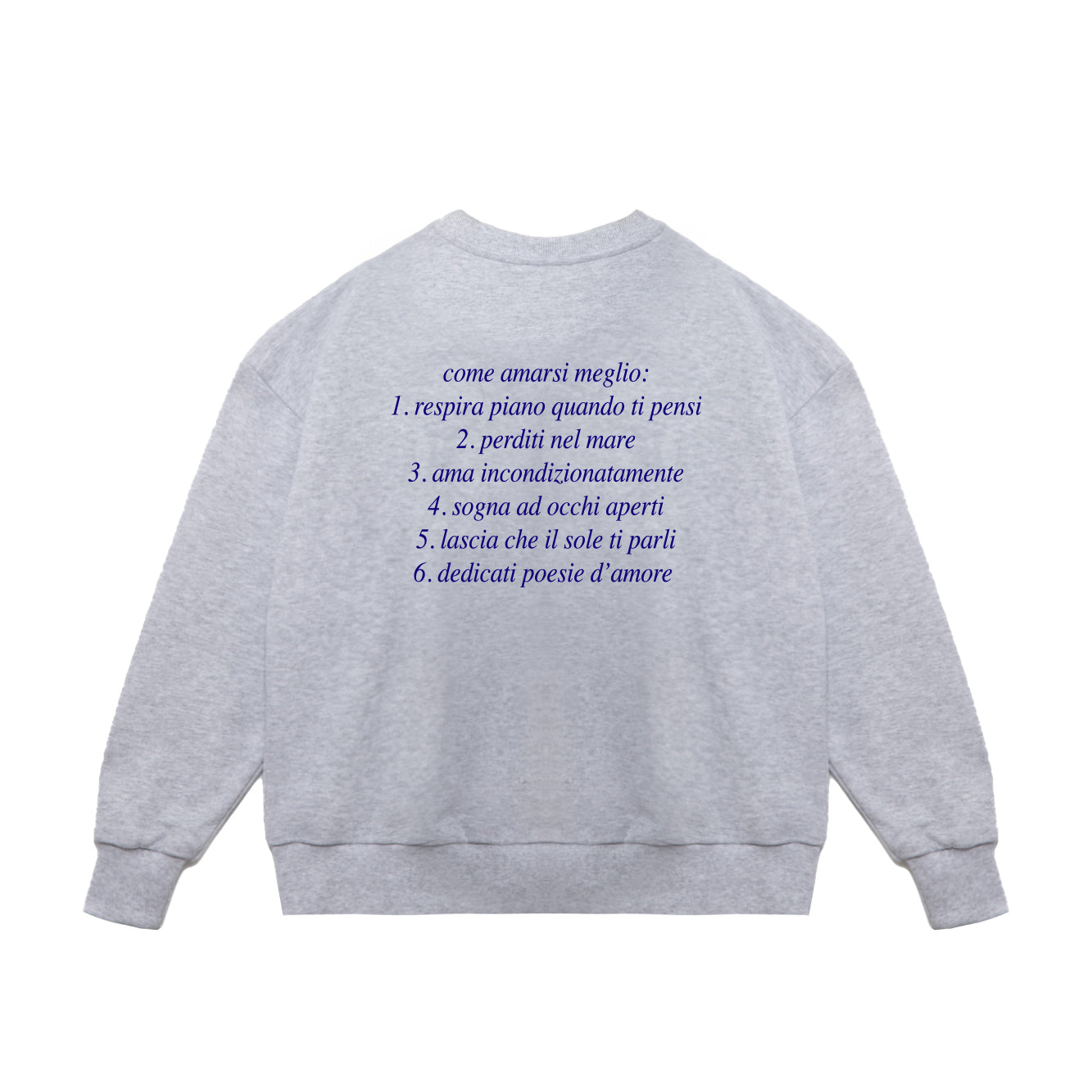 Crewneck Sweatshirt "How to Love Yourself Better"
