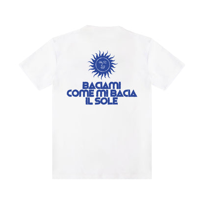 T-shirt "Baciami Come mi Bacia il Sole"