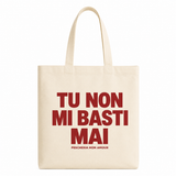 Tote "Tu non mi basti mai"