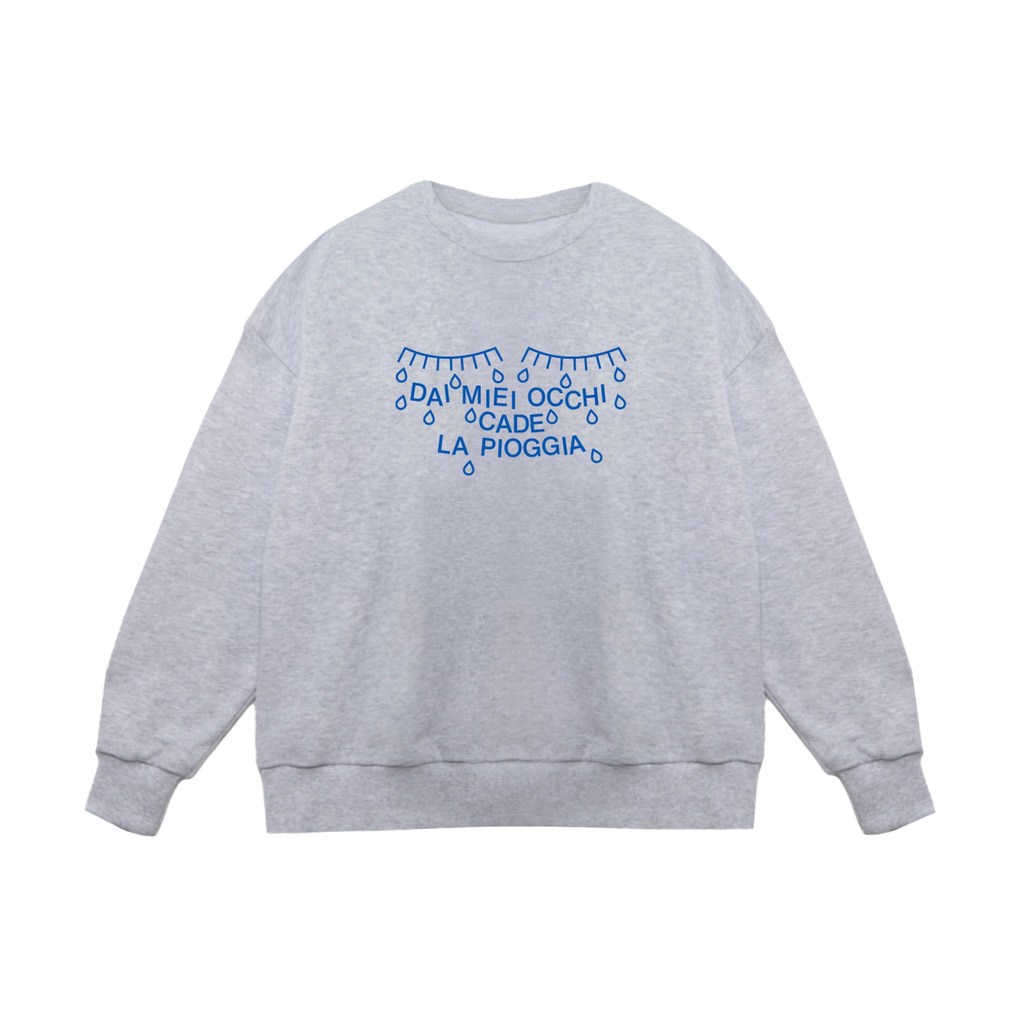 "Rain From My Eyes" Crewneck Sweatshirt