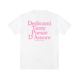 T-shirt “Dedicami tante poesie d'amore"