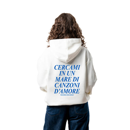 Felpa Hoodie "Mare Di Canzoni d'Amore"