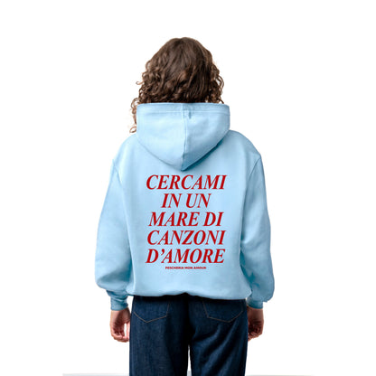 Felpa Hoodie "Mare Di Canzoni d'Amore"