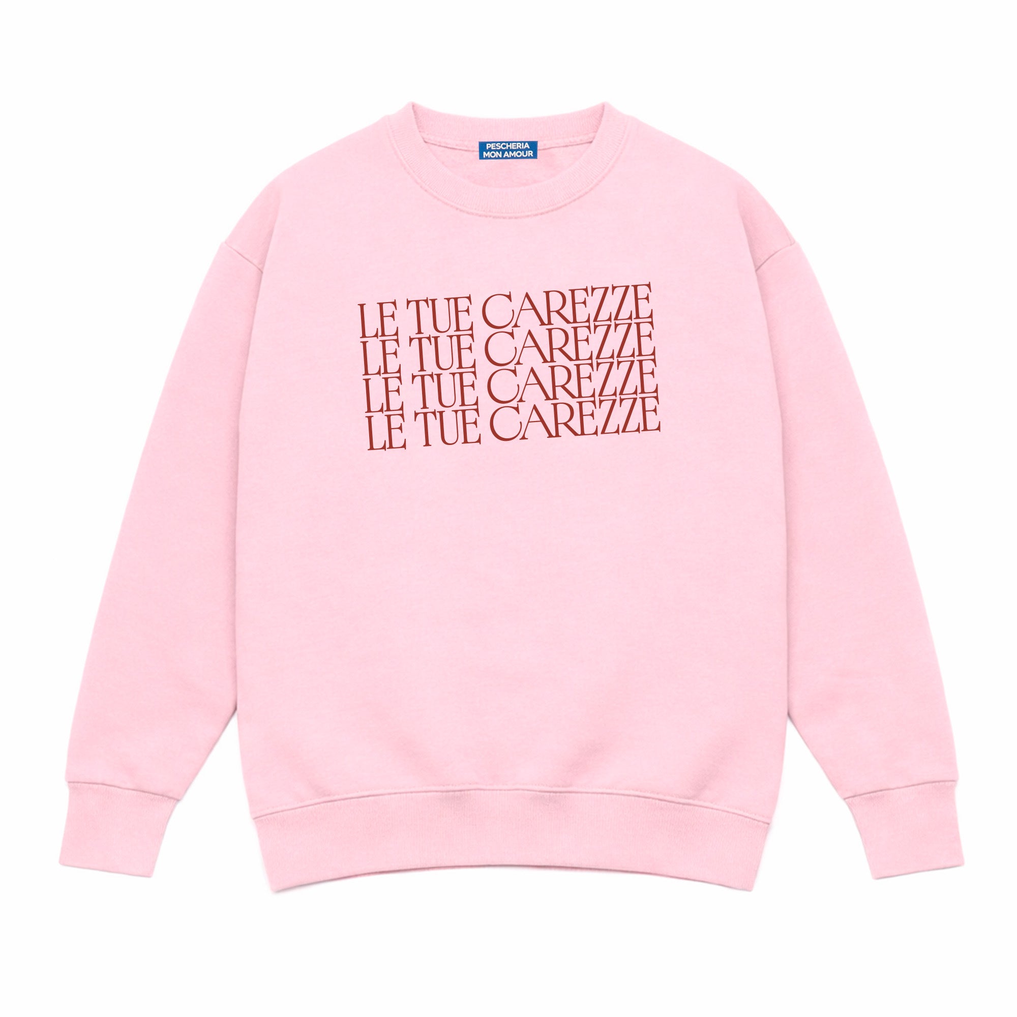 Felpa Girocollo “Le tue carezze"