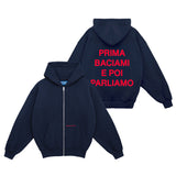 Full zip "Prima baciami poi parliamo"