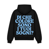Hoodie Di Che Colore Sono I Tuoi Sogni Nero retro