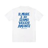 T-shirt “Il mare e io siamo vecchi amanti"