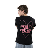 "Better Alone Than Unloved" T-Shirt