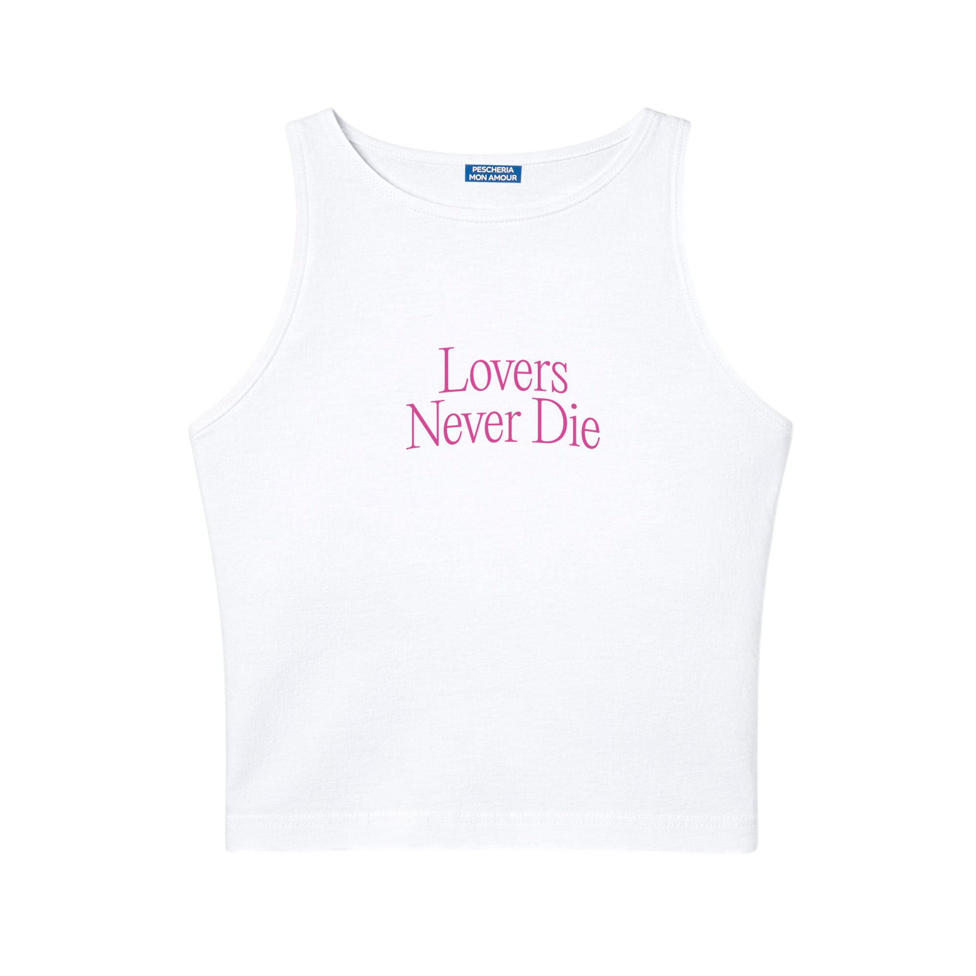 Il tank top “Lovers never die"