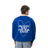 Crewneck Sweatshirt "Better Alone Than Unloved"