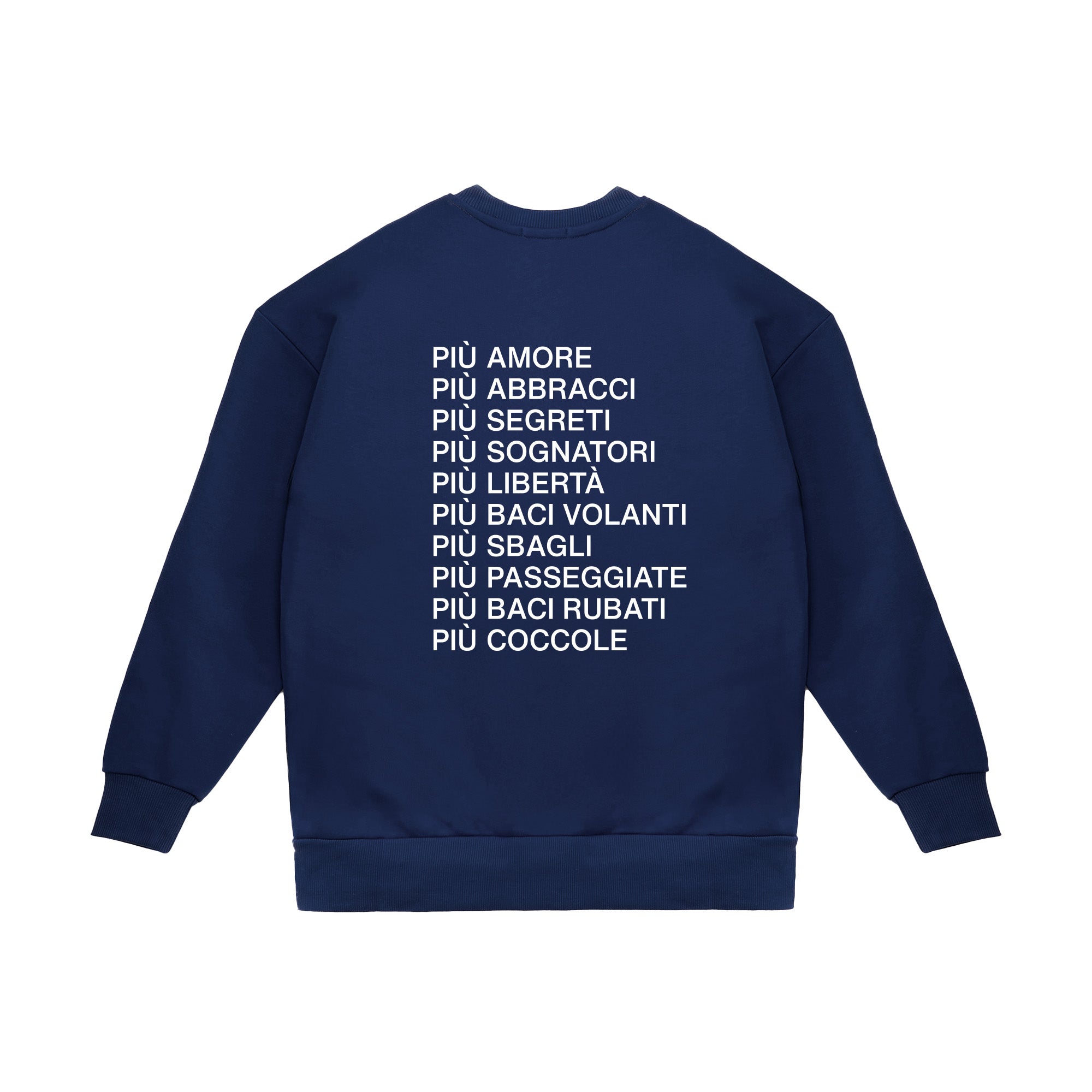 Felpa Girocollo "Più amore..."