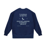 Felpa Girocollo "Ti scrivo di notte"