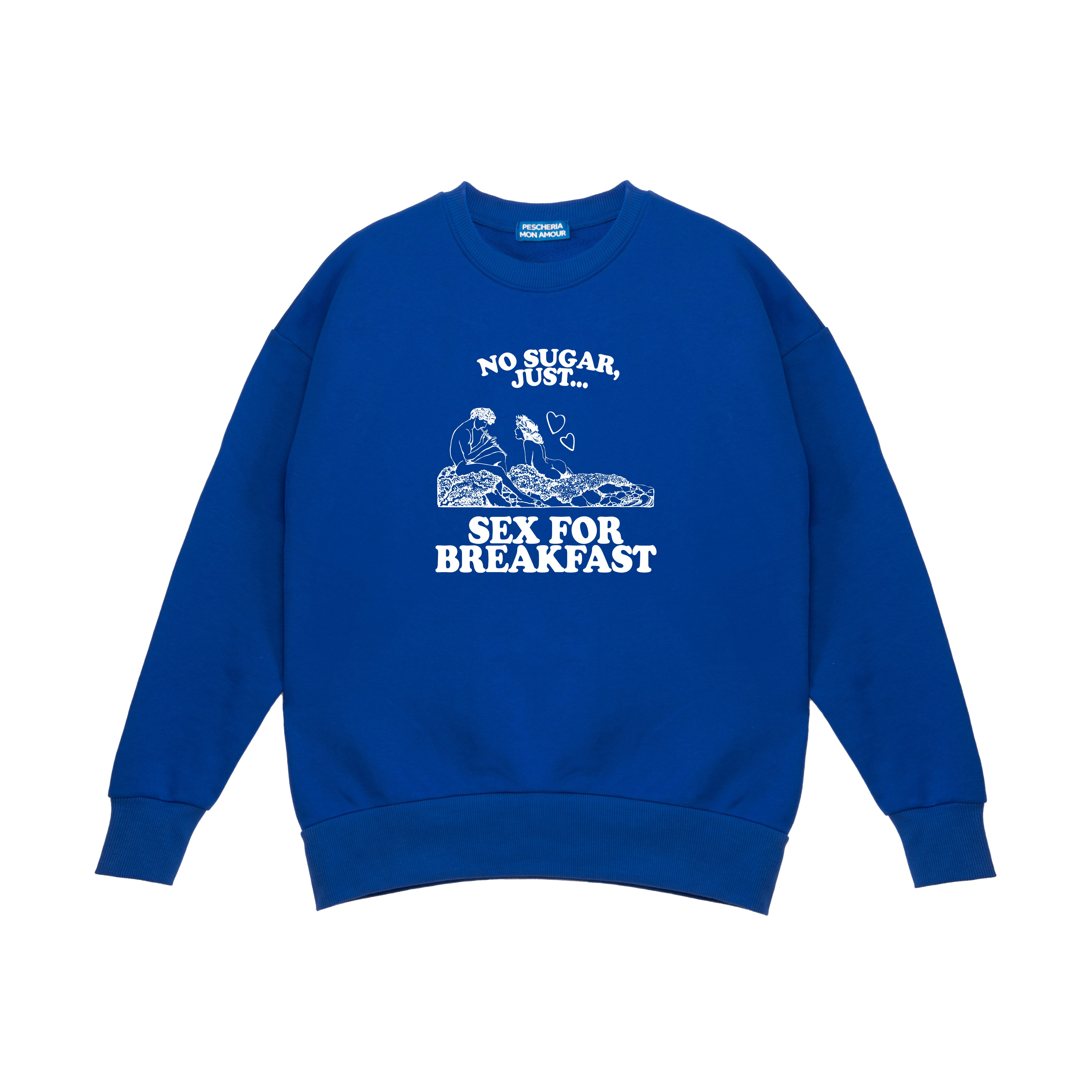 "Sex For Breakfast" Crew Neck Sweatshirt