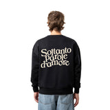 Crewneck Sweatshirt "Only Words of Love"