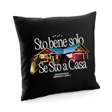 Fodera cuscino Sto bene solo se sto a casa