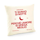 Fodera cuscino Ti scrivo di notte perché