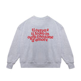 Crewneck Sweatshirt "In Every Love Song"