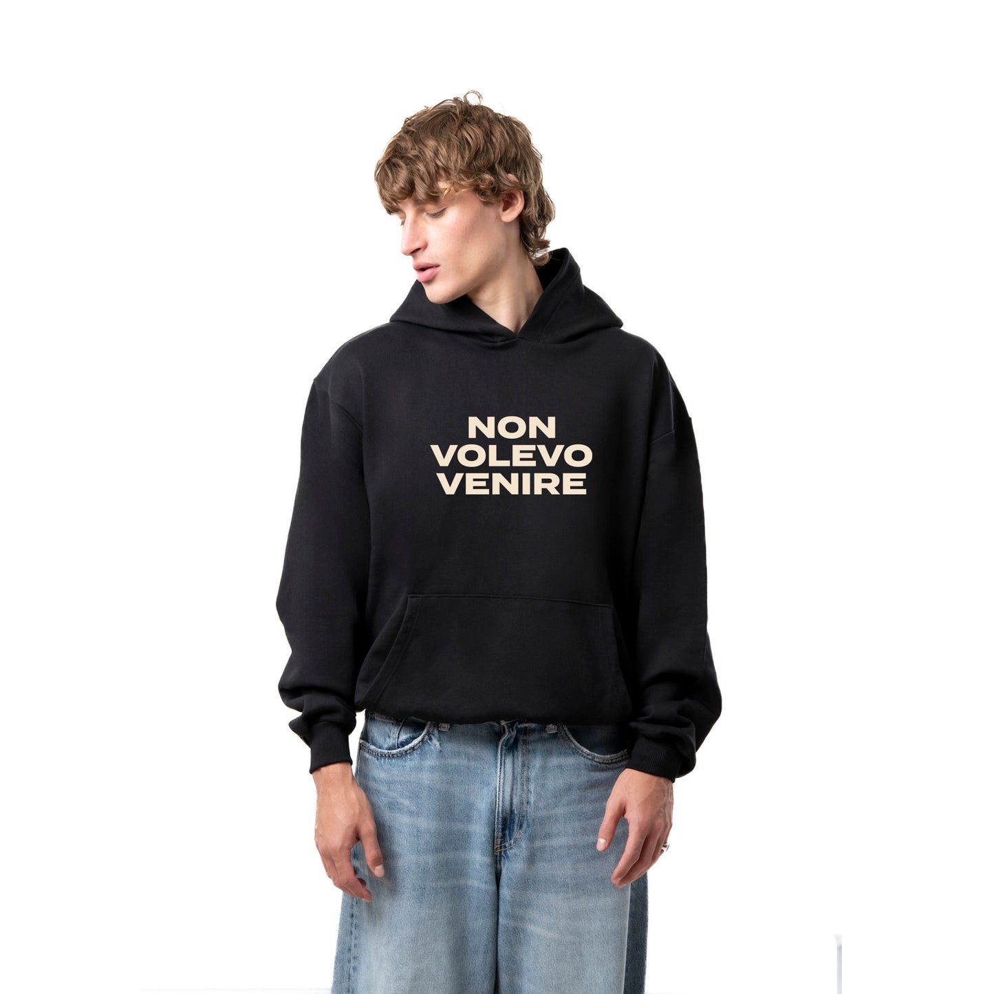 Felpa Hoodie "Non Volevo Venire"