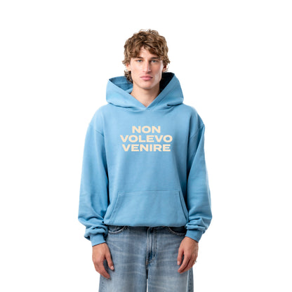 Felpa Hoodie "Non Volevo Venire"